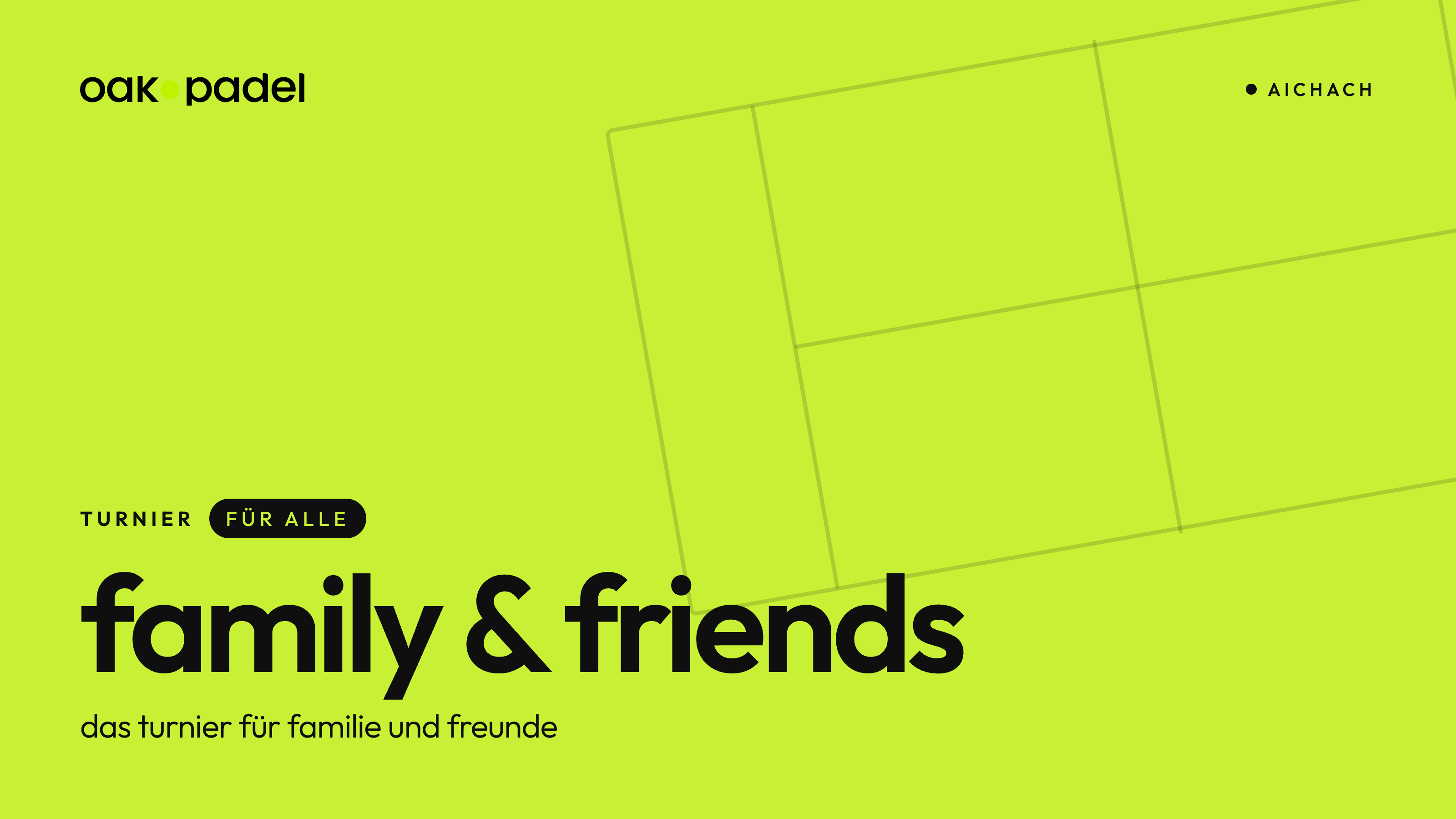 family & friends team turnier